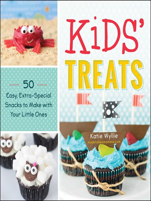 Title details for Kids' Treats by Katie Wyllie - Available
